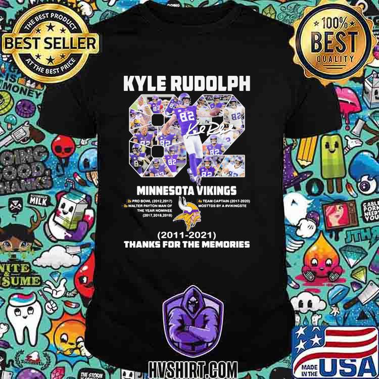 Kyle Rudolph - Minnesota vikings thanks for the memories 2011 - 2021 Shirt  Hoodie Sweatshirt - FridayStuff