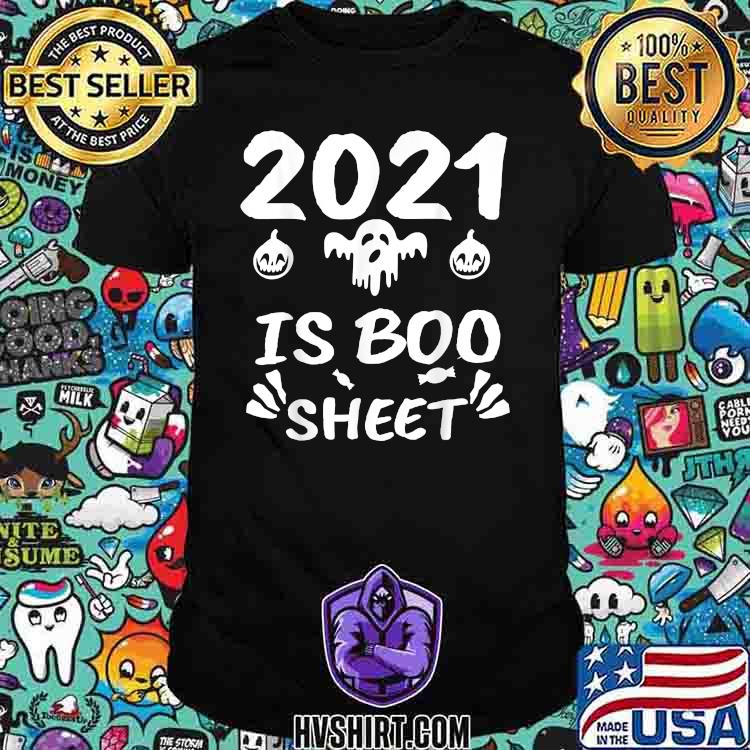 2021 Is Boo Sheet - Funny Halloween T-Shirt