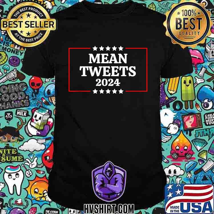 Mean Tweets 2024 Election Stars T-Shirt