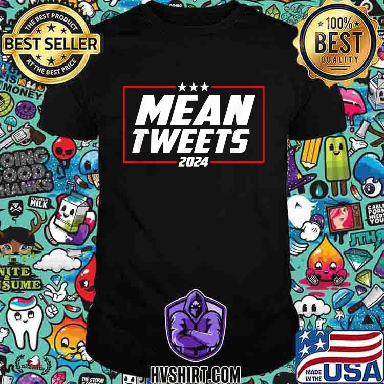 Mean tweets 2024 election T-Shirt