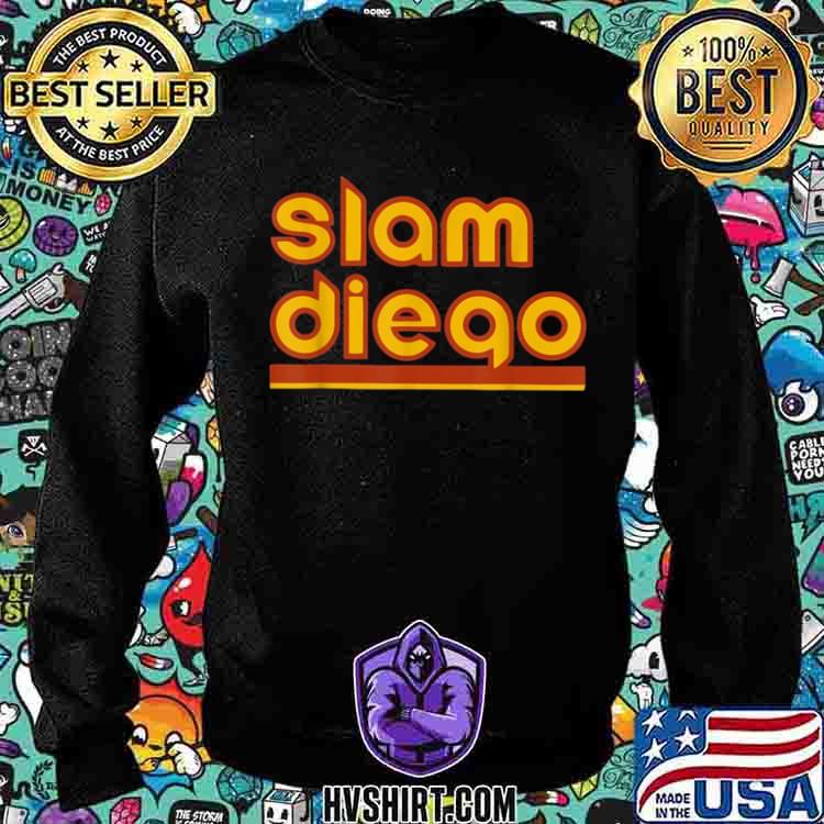 Slam diego padres shirt, hoodie, sweater, long sleeve and tank top