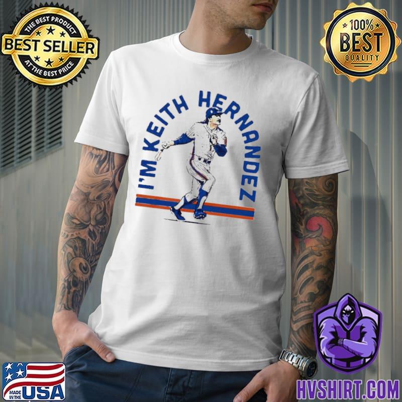 New York baseball I'm Keith Hernandez shirt, hoodie, sweater, long sleeve  and tank top