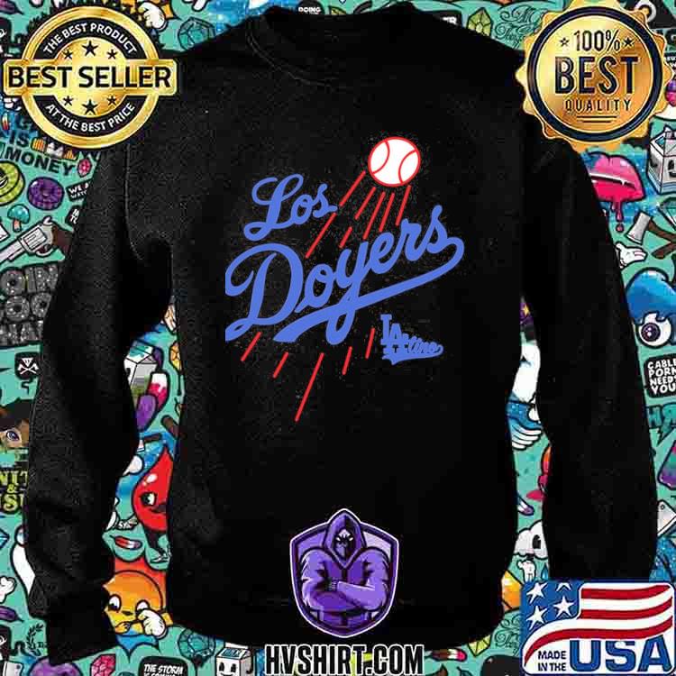 Original Los Angeles Dodgers Los Doyers T-shirt,Sweater, Hoodie, And Long  Sleeved, Ladies, Tank Top