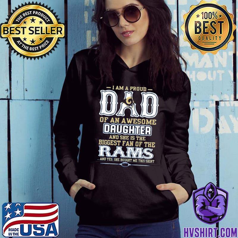 Proud Of Dad Of An Awesome Daughter Los Angeles Rams T Shirts