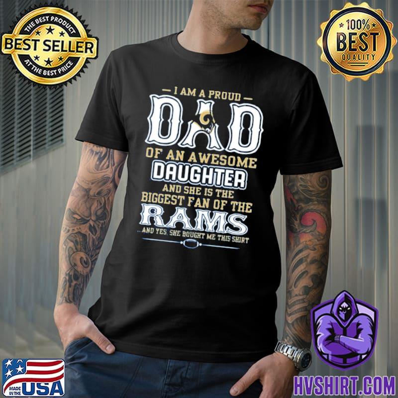 Proud Of Dad Of An Awesome Daughter Los Angeles Rams T Shirts