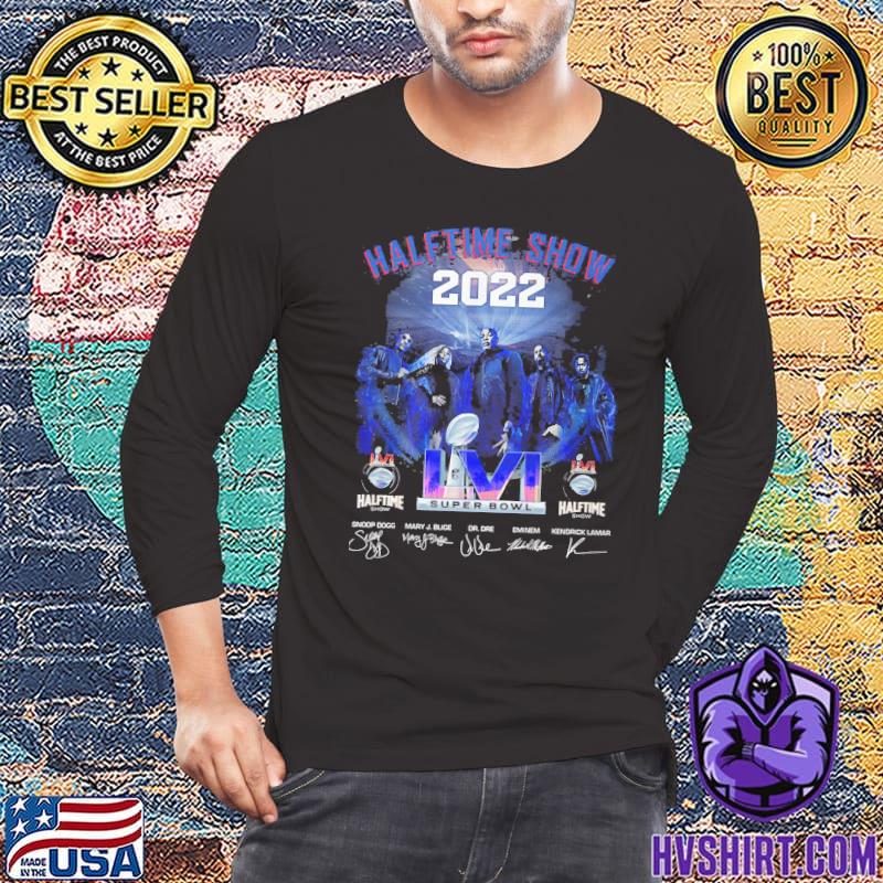 The 2022 Super Bowl Halftime Show t-shirt, hoodie, sweater, long sleeve and  tank top