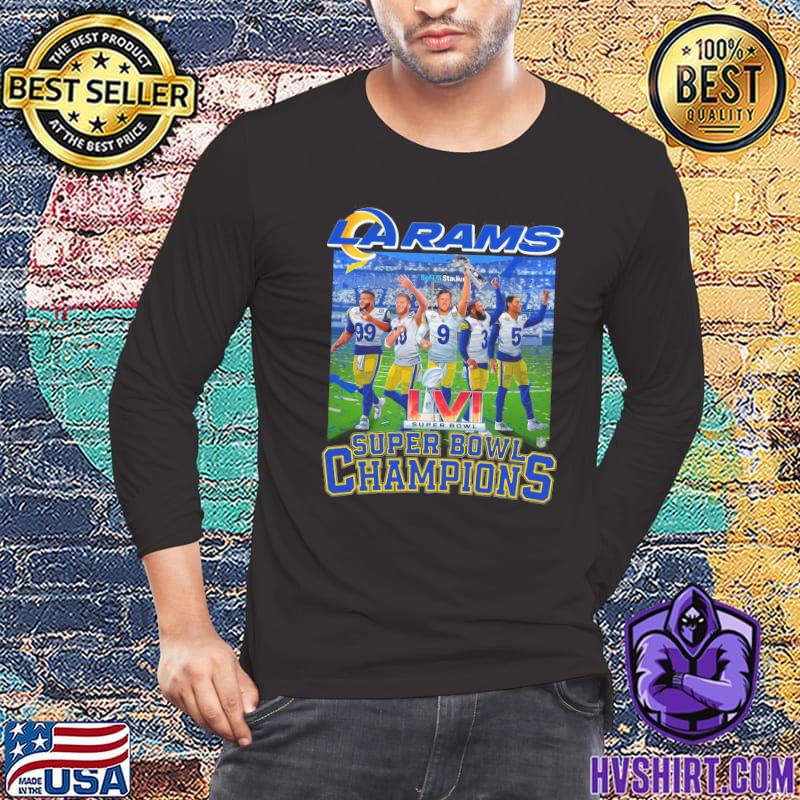 2022 LVI Super Bowl Champions LA Rams T-Shirt, hoodie, sweater, long sleeve  and tank top