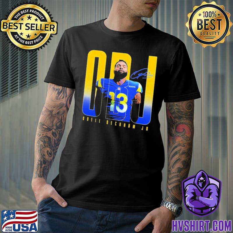 Official odell Beckham Jr Los Angeles Rams Football Team T-Shirt, hoodie,  sweater, long sleeve and tank top