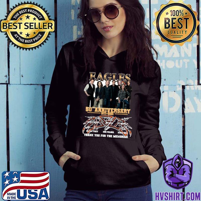 Official Eagles Band 50 years 1971 2021 thank you for the memories  signatures shirt, hoodie, sweater, long sleeve and tank top