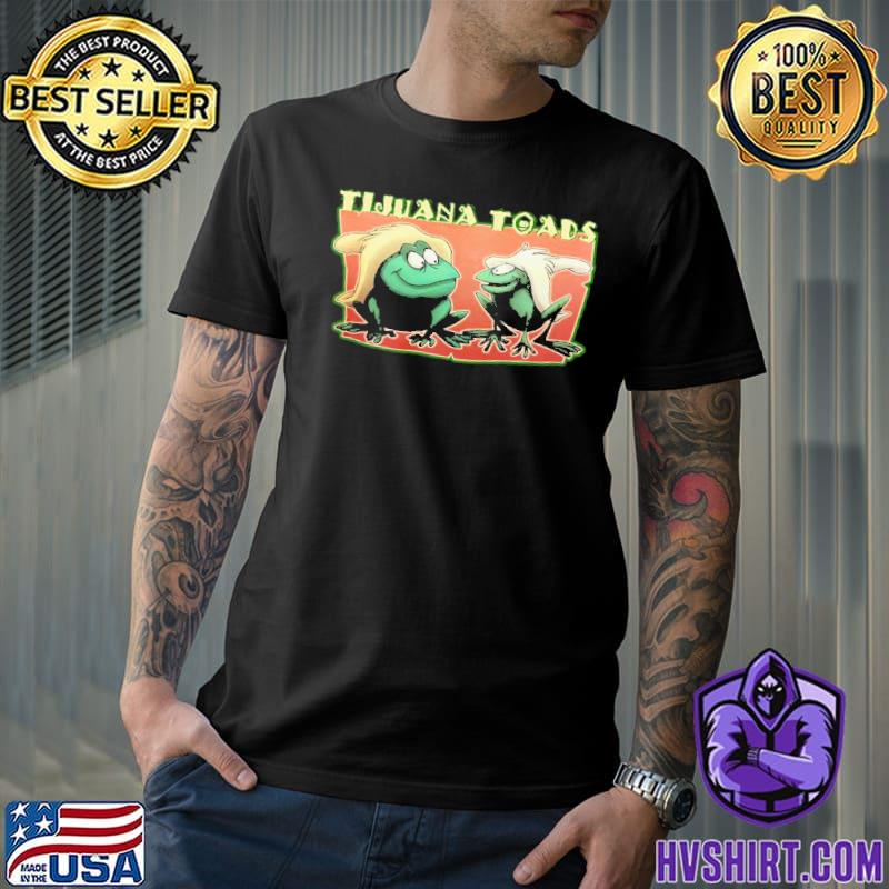 Tijuana toads classic shirt
