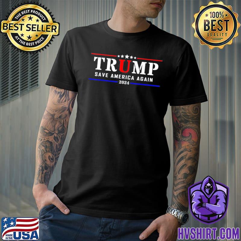 Trump save America again 2024 Trump president election classic shirt
