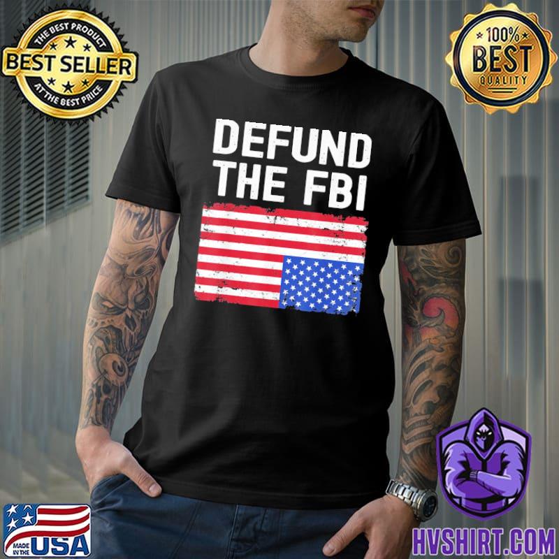 Usa flag defund the fbI shirt