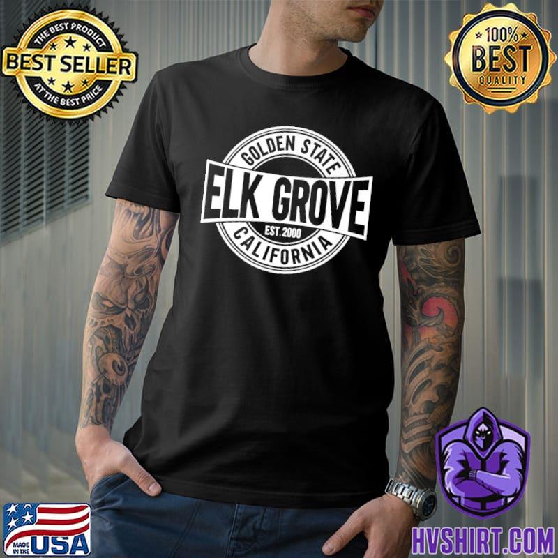 Elk Grove Golden State California Est 2000 T-Shirt