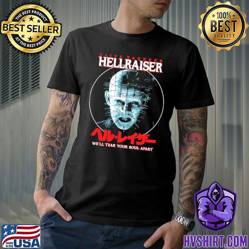 Japanese we'll tear your soul apart hellraiser shirt