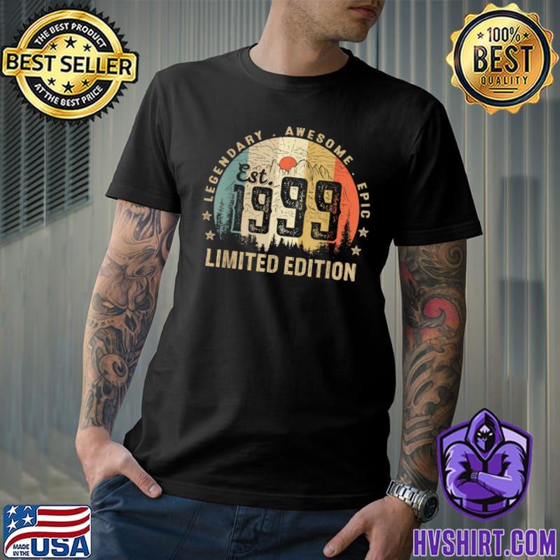 Legendary Awesome Epic Est 1999 Limited Edition 24th Birthday Gifts 24 Years Old Vintage T-Shirt