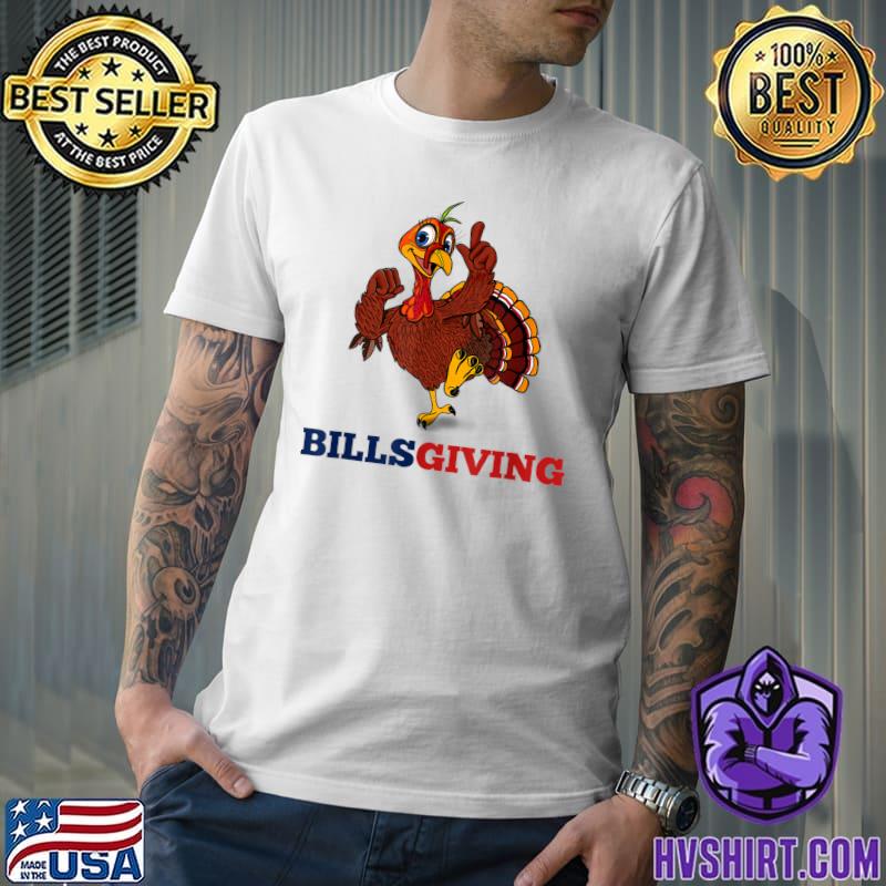 Billsgiving Chicken Turkey Thanksgiving T-Shirt
