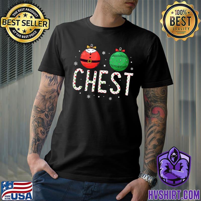 Chest Nuts Matching Christmas Couples Chestnuts Chest Santa And Elf T-Shirt