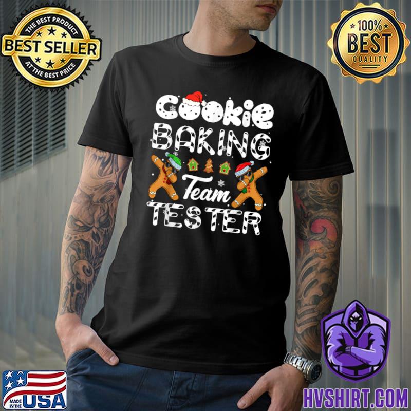 Cookie Baking Team Tester Christmas Family Gingerbread Dabbing T-Shirt