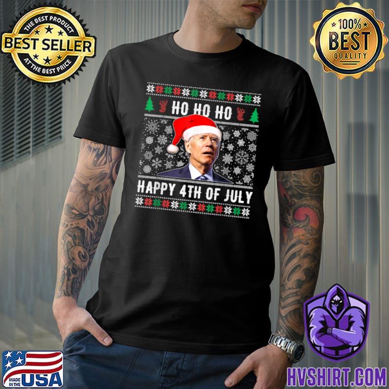 Ho Ho Ho Happy 4th Of July Joe Biden Wear Santa Hat Merry Christmas Ugly Sweater T-Shirt