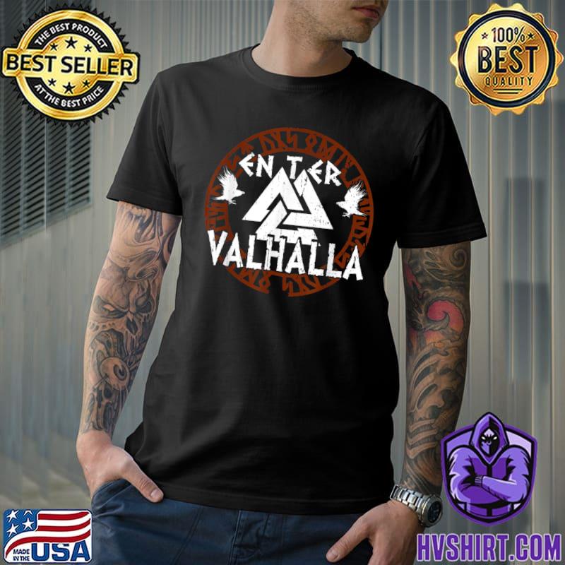 Norse Mythology Viking Valknut Rune Circle Enter Valhalla T-Shirt
