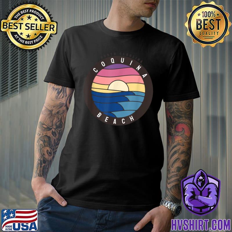 Coquina Beach North Carolina Vintage Summertime Vacationing Deep Sunrise T-Shirt