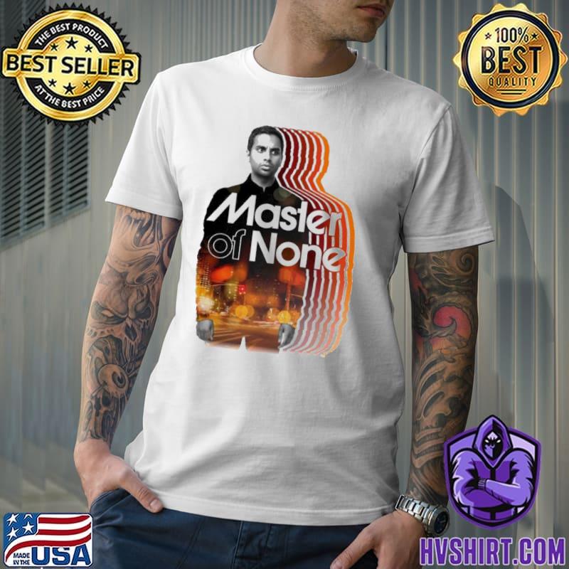 Great master of none classic shirt