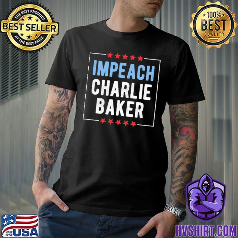 Impeach charlie baker shirt