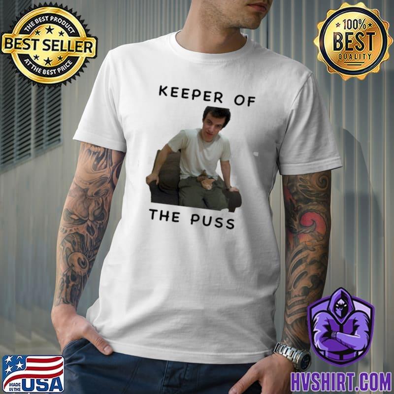 Keeper of the puss nathan for you cat whisperer classic shirt