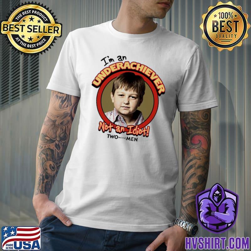 Two and a half men jake not an idiot classic shirt