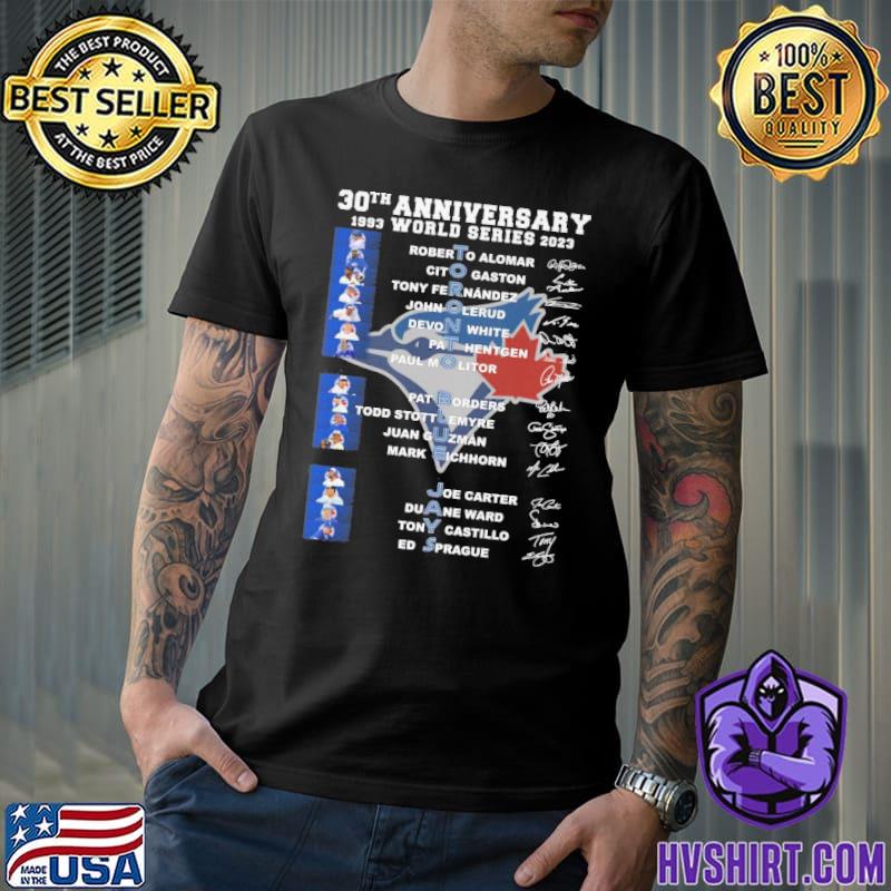 Toronto Blue Jays 30th Anniversary World Series 1993-2023 Signatures shirt,  hoodie, sweater, long sleeve and tank top