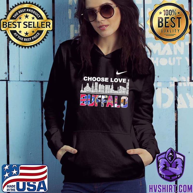 Choose love Buffalo Nike city shirt, hoodie, sweater, long sleeve