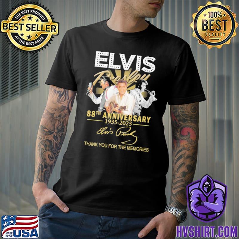 Elvis Presley 88th anniversary 1935-2023 thank you for the memories signature shirt