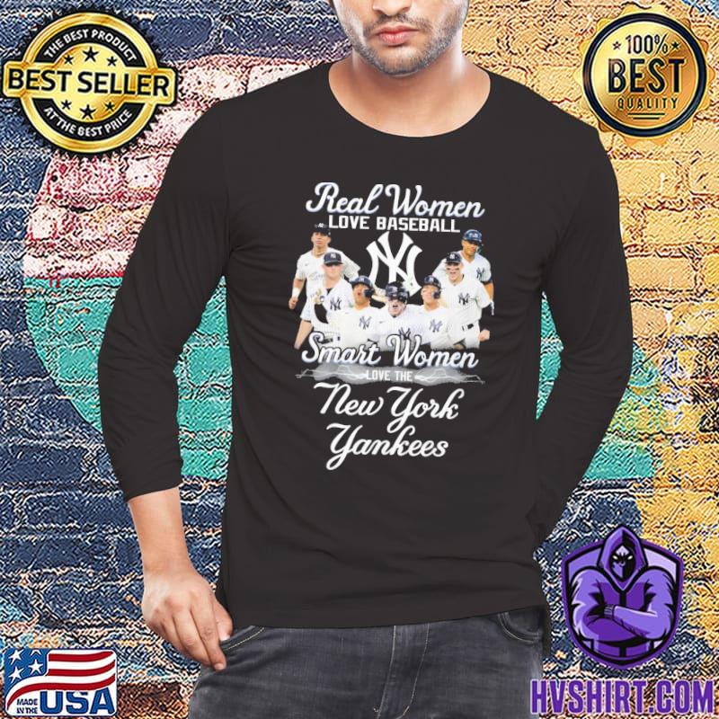 Official real men love baseball smart men love the new york yankees shirt,  hoodie, tank top, sweater and long sleeve t-shirt