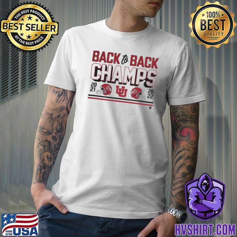Utah Football Back-To-Back Champs 2021 2022 shirt