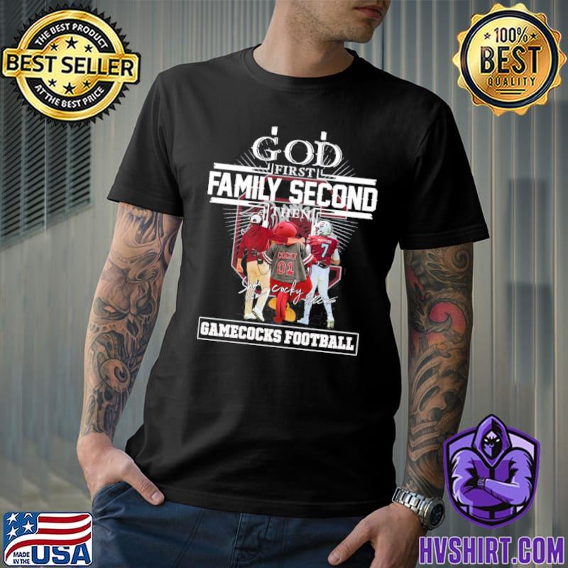 God first family second then Gamecocks football signatures shirt
