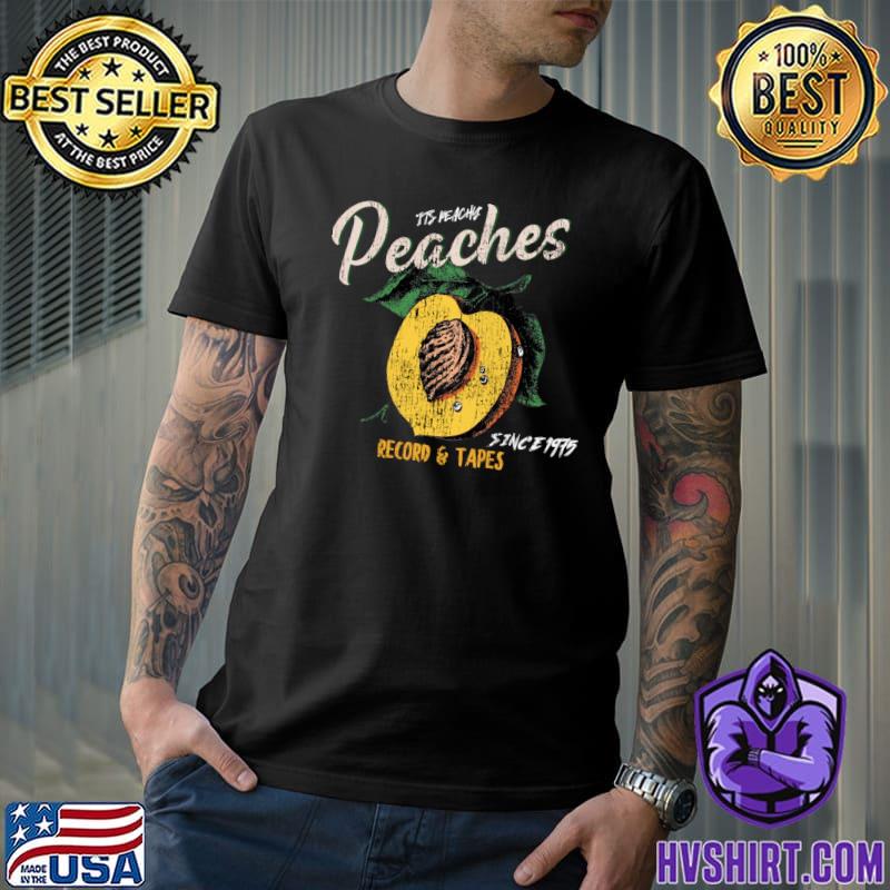 It's Peachy Peaches Records Since 1975 Vintage T-Shirt