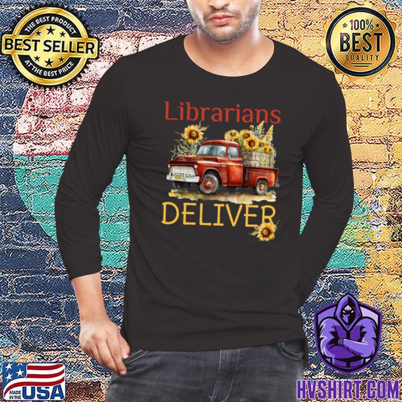 Librarian deliver sunflower with vintage red truck T-Shirt