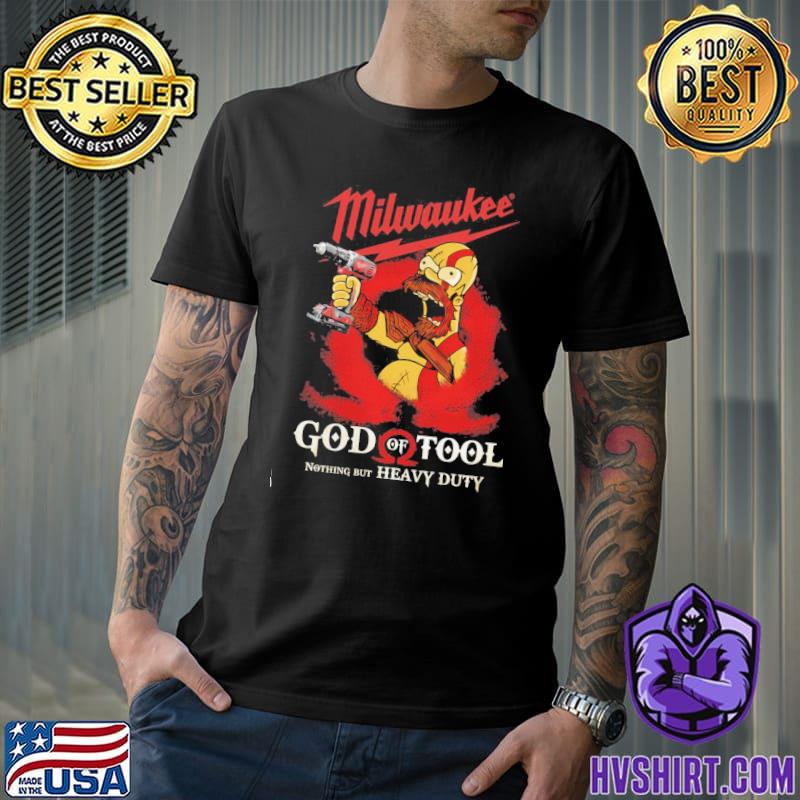 Milwaukee god of tool nothing but heavy duty shirt