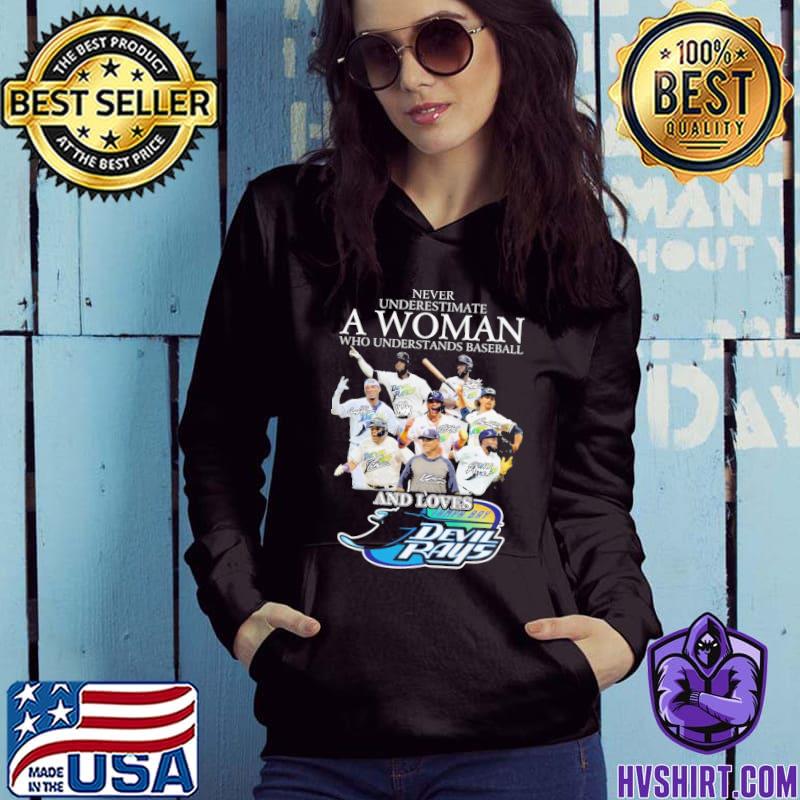 Real women love baseball smart women love the Tampa Bay Devil Rays  signatures 2023 shirt, hoodie, sweater, long sleeve and tank top