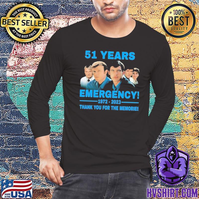 51 years Emergency 1972 2023 thank you for the memories shirt