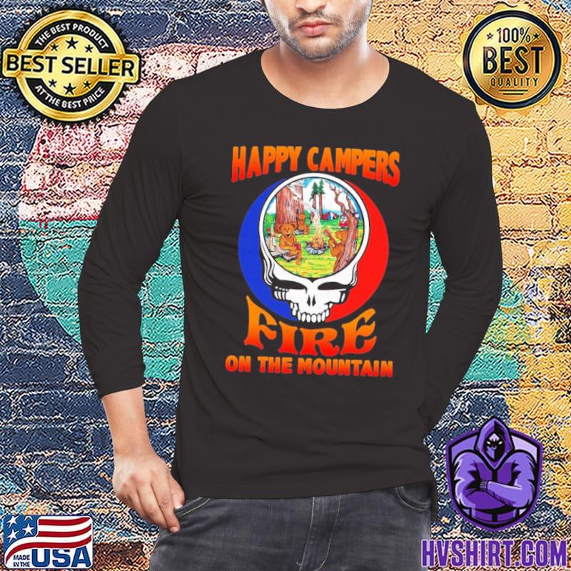 Happy Campers Fire On The Mountain Grateful Dancing bear shirt