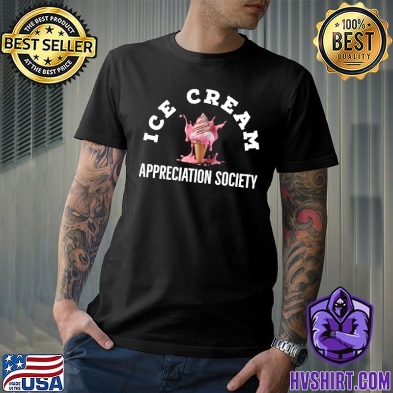 Ice Cream Appreciation Society T-shirt