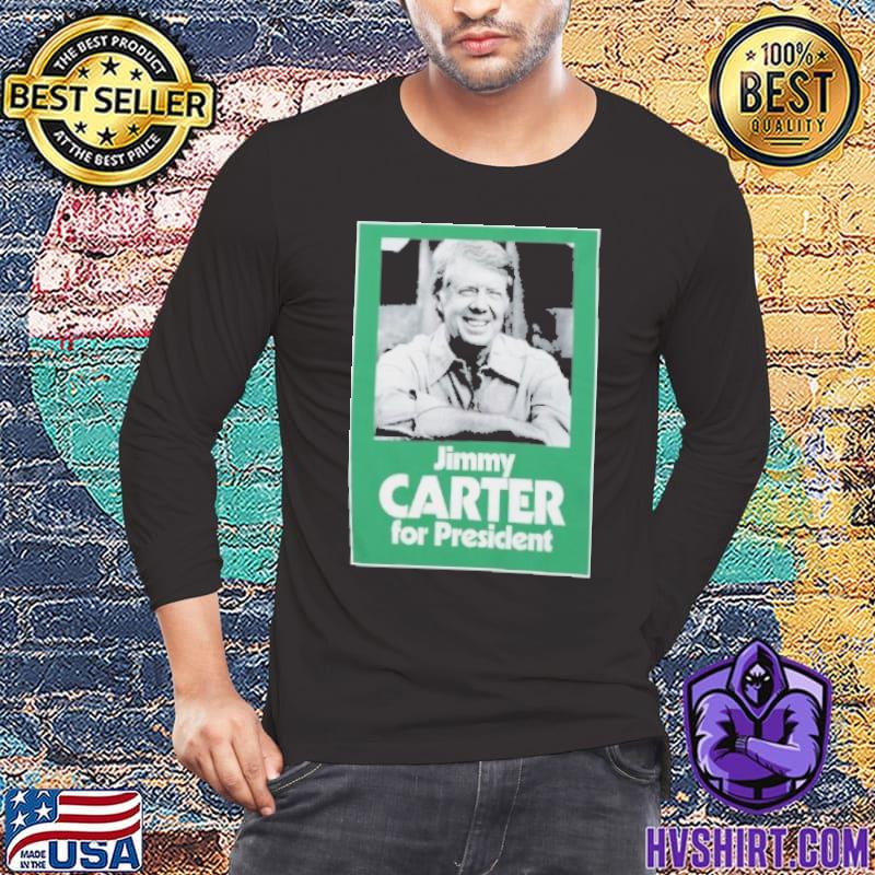 Jimmy Carter for president shirt