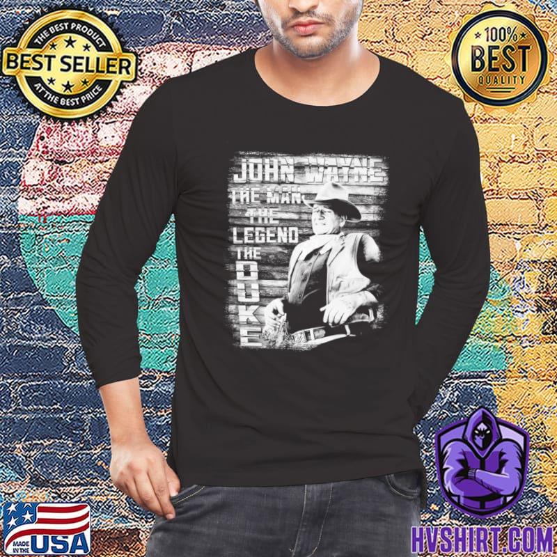 John Wayne The Man The Duke The Legend T-Shirt