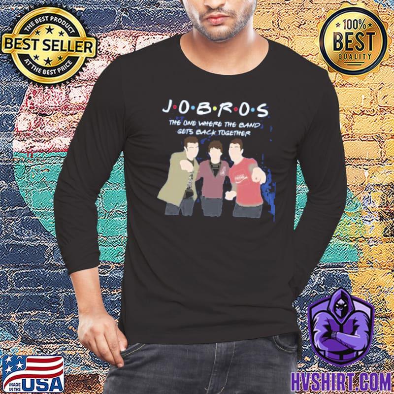 Jonas Brothers Band Shirt Jobros The One Were Gets Back Together T-Shirt  Fan Gift - Family Gift Ideas That Everyone Will Enjoy