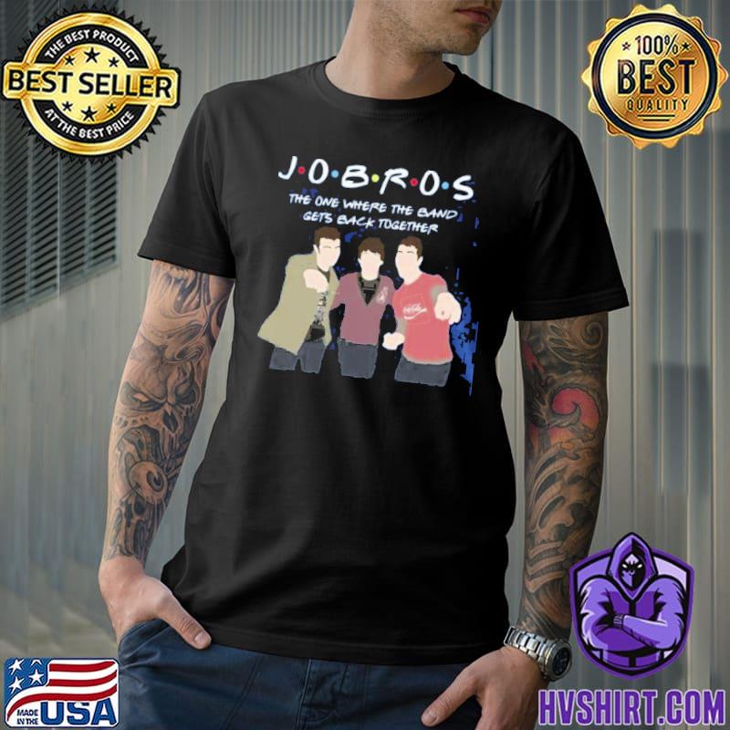 Jonas Brothers Band Shirt Jobros The One Were Gets Back Together T-Shirt  Fan Gift - Family Gift Ideas That Everyone Will Enjoy