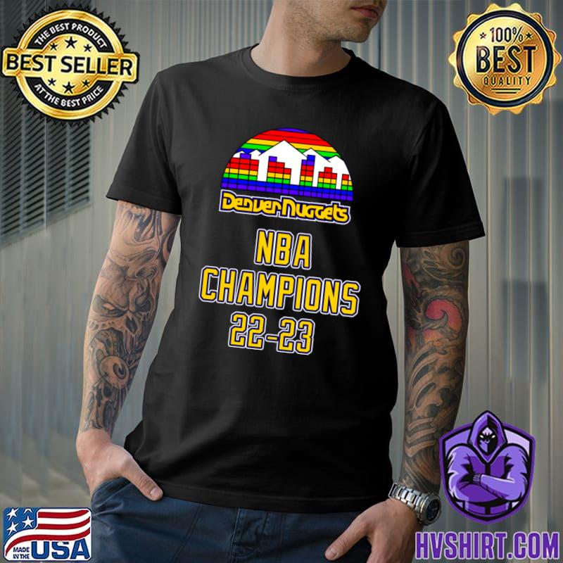 22-23 NBA Champions Denver Nuggets bring it in shirt, hoodie, sweater, long  sleeve and tank top