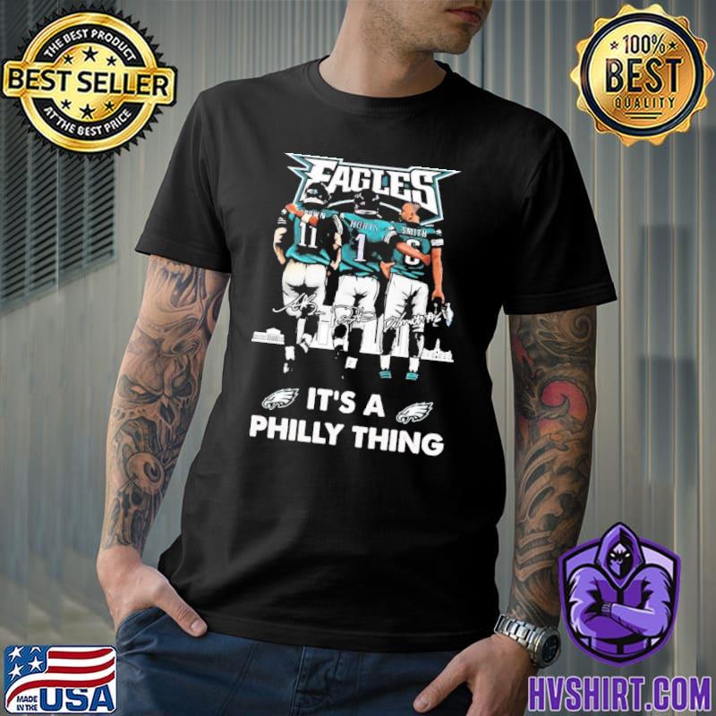 Aj Brown Jalen Hurts And Devonta Smith It's A Philly Thing Shirt