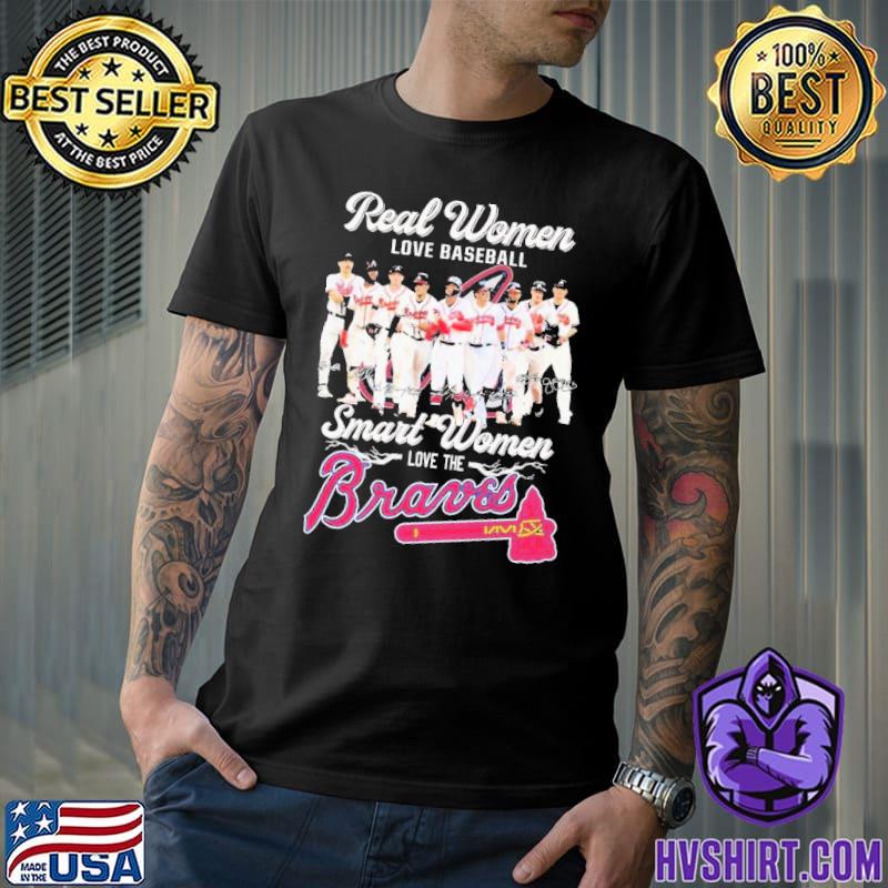 Real women love baseball atlanta braves shirt, hoodie, sweater, long sleeve  and tank top