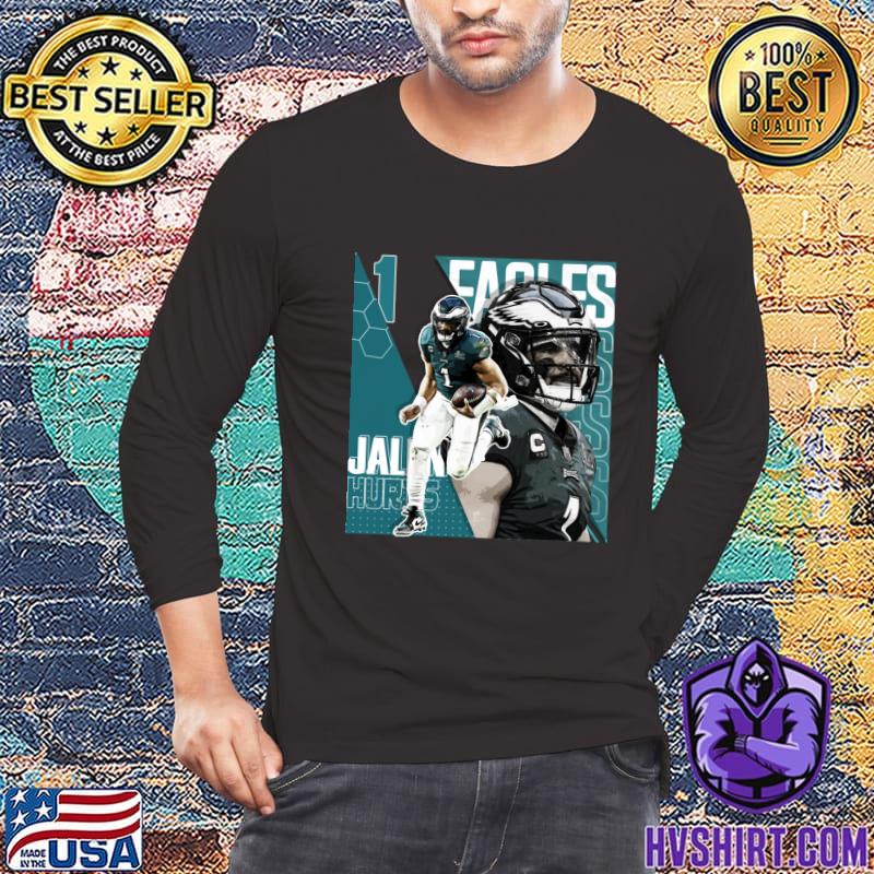 Jalen Hurts 1 Philadelphia Eagles player football poster shirt, hoodie,  sweater, long sleeve and tank top